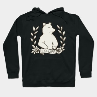 Bear Hug Life Hoodie